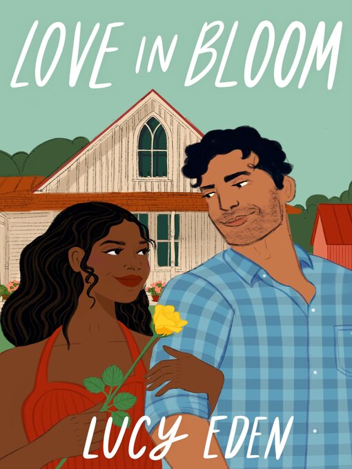 Title details for Love in Bloom by Lucy Eden - Wait list